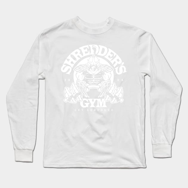 Shredder's Gym Long Sleeve T-Shirt by BiggStankDogg